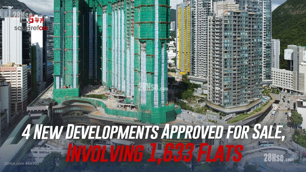 4 New Developments Approved for Sale, Involving 1,633 Flats