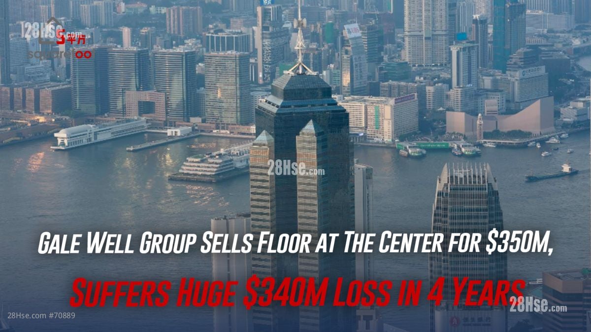 Gale Well Group Sells Floor at The Center for $350M, Suffers Huge $340M Loss in 4 Years