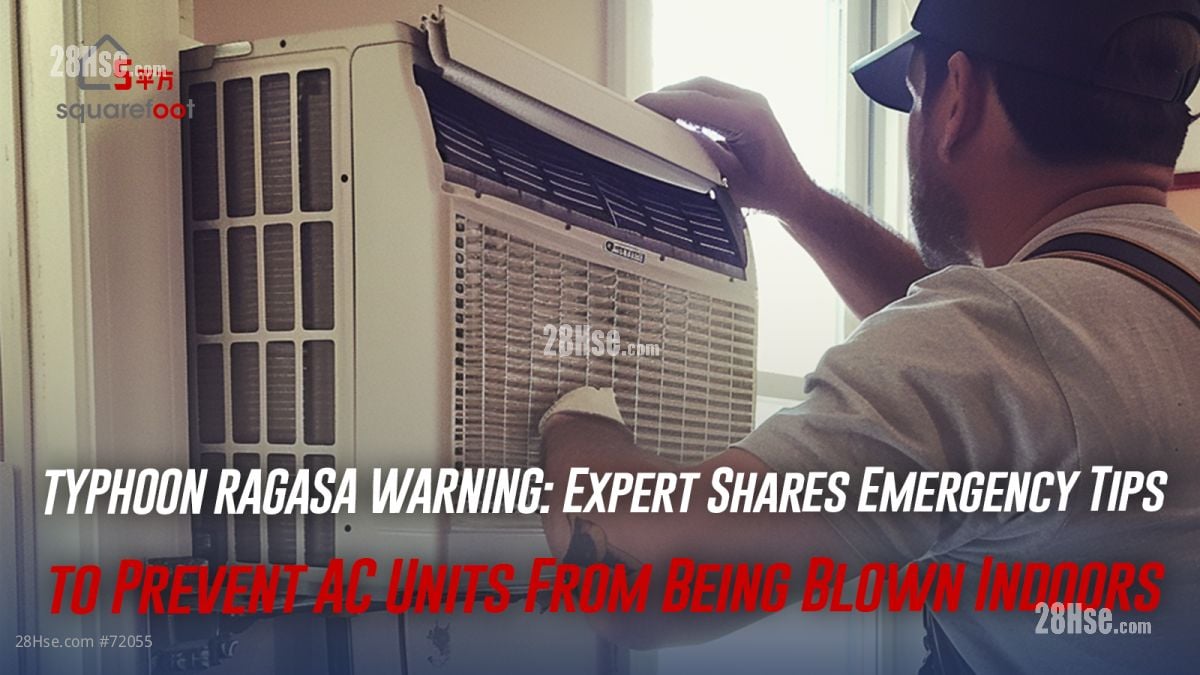 TYPHOON RAGASA WARNING: Expert Shares Emergency Tips to Prevent AC Units From Being Blown Indoors
