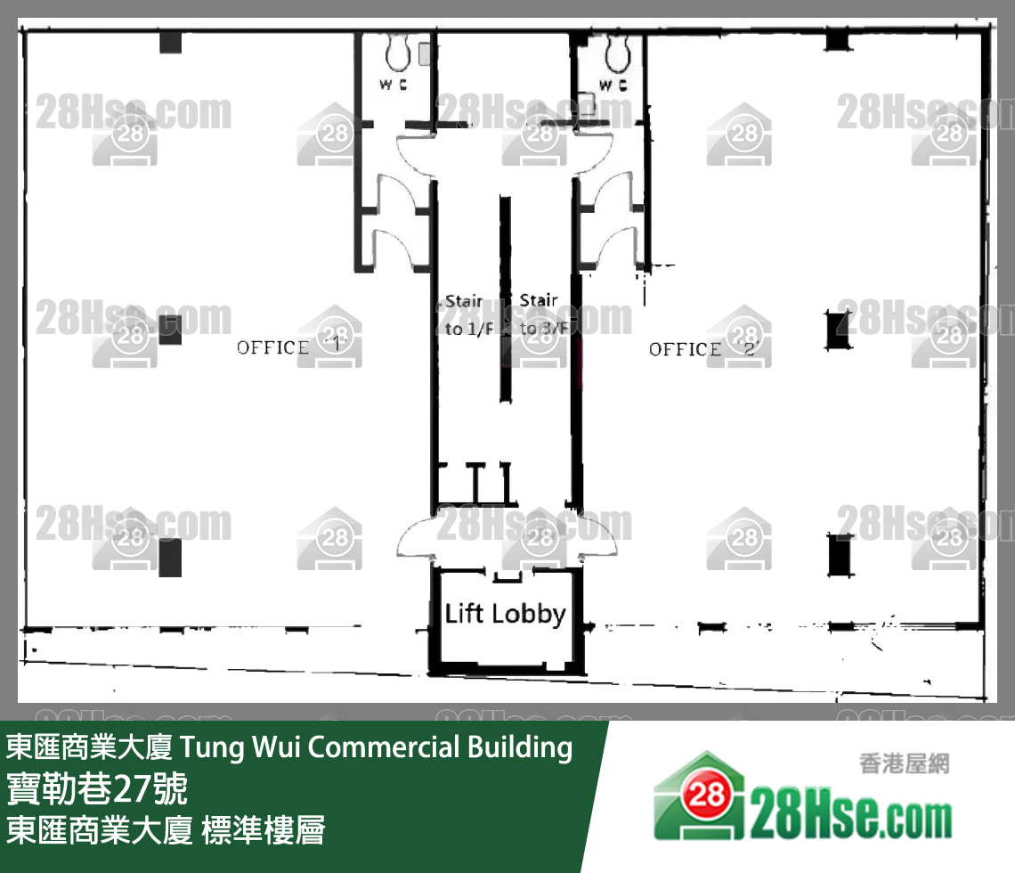 東匯商業大廈 標準樓層 平面圖 東匯商業大廈 標準樓層 平面圖